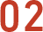 02